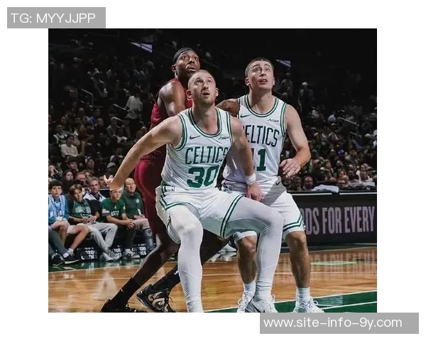 凯尔特人全队助攻31次与136分双双创赛季新高展现强大团队实力